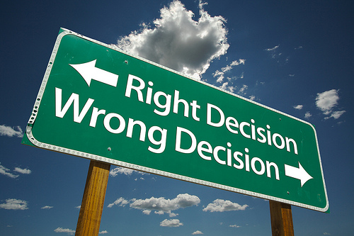 Right Decision, Wrong Decision Road Sign